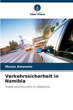 Verkehrssicherheit in Namibia