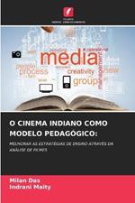 O Cinema Indiano Como Modelo Pedag?gico