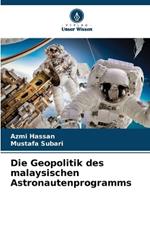 Die Geopolitik des malaysischen Astronautenprogramms