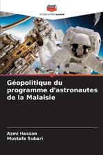 Géopolitique du programme d'astronautes de la Malaisie