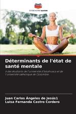 Déterminants de l'état de santé mentale