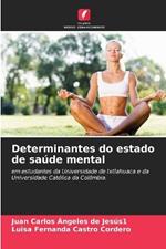 Determinantes do estado de saúde mental