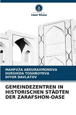 Gemeindezentren in Historischen Städten Der Zarafshon-OASE