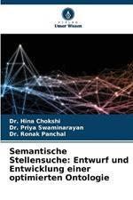 Semantische Stellensuche: Entwurf und Entwicklung einer optimierten Ontologie