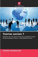 Teorias sociais 7