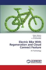 Electric Bike With Regeneration and Cloud Connect Feature