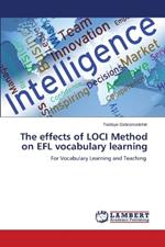 The effects of LOCI Method on EFL vocabulary learning