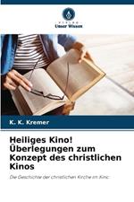 Heiliges Kino! Überlegungen zum Konzept des christlichen Kinos