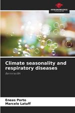 Climate seasonality and respiratory diseases