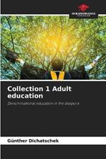 Collection 1 Adult education