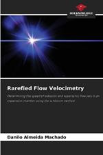 Rarefied Flow Velocimetry