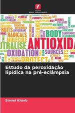 Estudo da peroxidação lipídica na pré-eclâmpsia