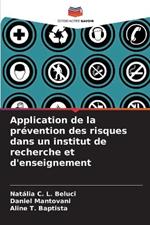 Application de la prévention des risques dans un institut de recherche et d'enseignement