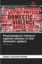 Psychological violence against women in the domestic sphere