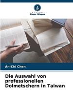 Die Auswahl von professionellen Dolmetschern in Taiwan