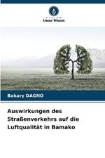 Auswirkungen des Straßenverkehrs auf die Luftqualität in Bamako