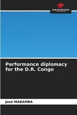 Performance diplomacy for the D.R. Congo