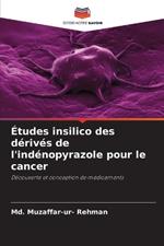 Études insilico des dérivés de l'indénopyrazole pour le cancer