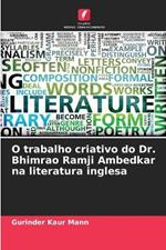 O trabalho criativo do Dr. Bhimrao Ramji Ambedkar na literatura inglesa