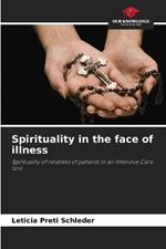 Spirituality in the face of illness