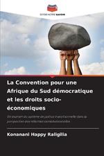 La Convention pour une Afrique du Sud démocratique et les droits socio-économiques