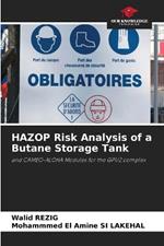 HAZOP Risk Analysis of a Butane Storage Tank