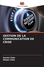 Gestion de la Communication de Crise