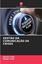 Gestão Da Comunicação de Crises