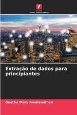 Extração de dados para principiantes