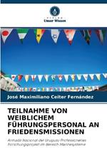 Teilnahme Von Weiblichem Führungspersonal an Friedensmissionen