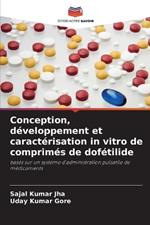 Conception, développement et caractérisation in vitro de comprimés de dofétilide