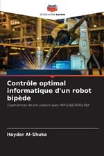 Contrôle optimal informatique d'un robot bipède