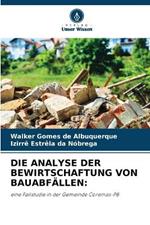 Die Analyse Der Bewirtschaftung Von Bauabfällen