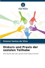 Diskurs und Praxis der sozialen Teilhabe