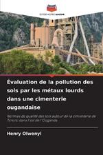 Évaluation de la pollution des sols par les métaux lourds dans une cimenterie ougandaise