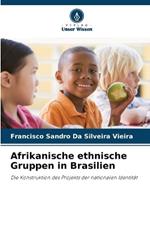 Afrikanische ethnische Gruppen in Brasilien