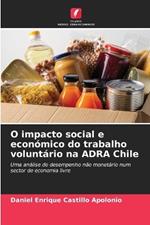 O impacto social e económico do trabalho voluntário na ADRA Chile