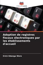 Adoption de registres fiscaux électroniques par les établissements d'accueil