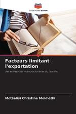 Facteurs limitant l'exportation