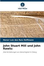 John Stuart Mill und John Rawls