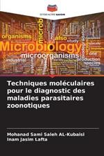 Techniques moléculaires pour le diagnostic des maladies parasitaires zoonotiques