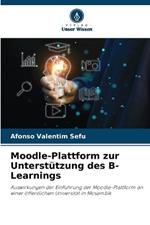 Moodle-Plattform zur Unterstützung des B-Learnings