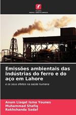 Emissões ambientais das indústrias do ferro e do aço em Lahore