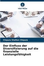 Der Einfluss der Diversifizierung auf die finanzielle Leistungsfähigkeit