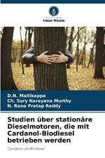Studien über stationäre Dieselmotoren, die mit Cardanol-Biodiesel betrieben werden