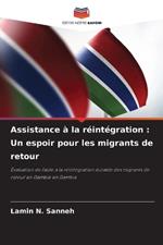 Assistance à la réintégration: Un espoir pour les migrants de retour