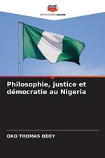 Philosophie, justice et démocratie au Nigeria