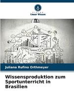 Wissensproduktion zum Sportunterricht in Brasilien