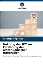 Nutzung der IKT zur Förderung der ostafrikanischen Integration