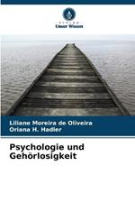 Psychologie und Gehörlosigkeit